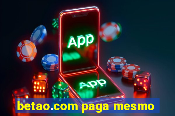 betao.com paga mesmo